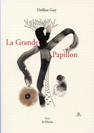 La grande papillon