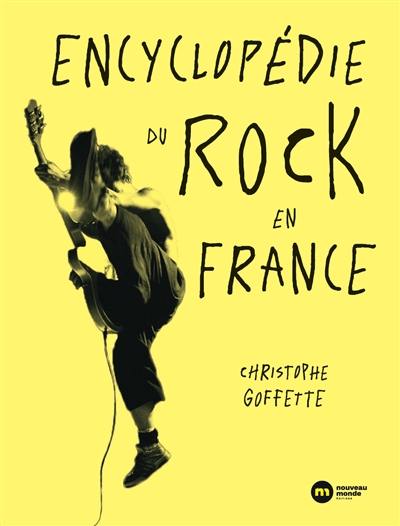 Encyclopédie du rock en France