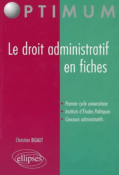 Le droit administratif en fiches