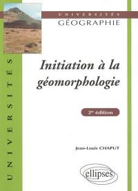 Initiation à la géomorphologie