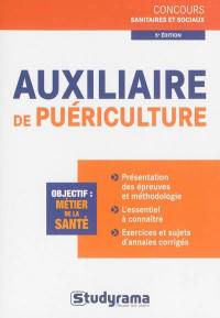 Auxiliaire de puériculture : objectif, métier de la santé