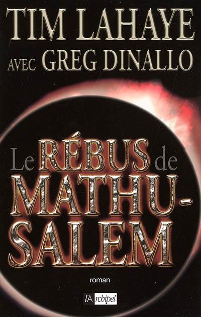 Le rébus de Mathusalem