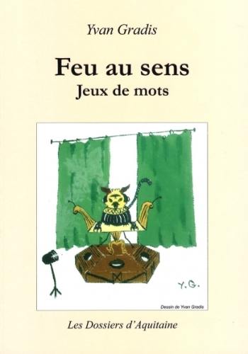 Feu au sens : jeux de mots