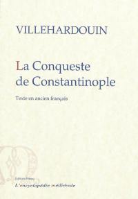 La conqueste de Constantinople