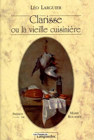 Clarisse ou La vieille cuisinière