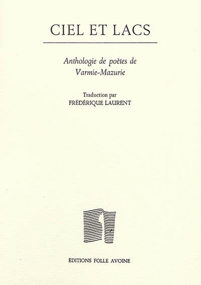 Ciel et lacs : anthologie de poètes de Varmie-Mazurie