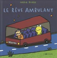 Le rêve ambulant