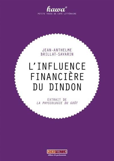 L'influence financière du dindon