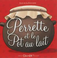 Perrette et le pot au lait