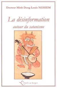 La désinformation autour du satanisme