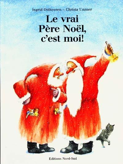 Le vrai père Noël, c'est moi !