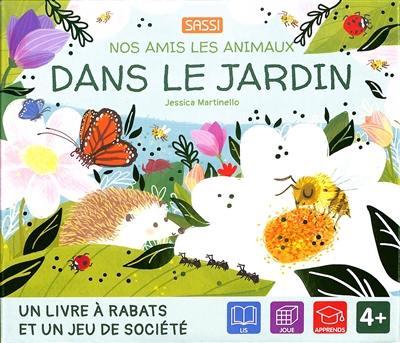 Dans le jardin : un livre à rabats et un jeu de société : 4+