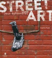 Street art : jeux éphémères