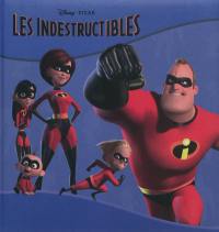 Les Indestructibles