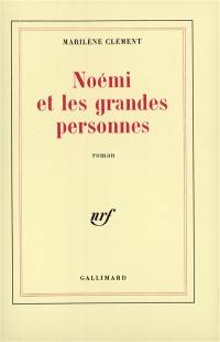 Noémi et les grandes personnes