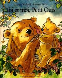 Toi et moi, Petit Ours