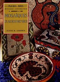 Mosaïques d'aujourd'hui