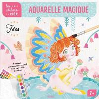 Fées : aquarelle magique