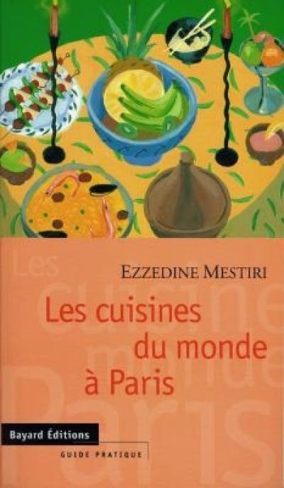 Les cuisines du monde à Paris