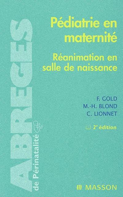 Pédiatrie en maternité : réanimation en salle de naissance