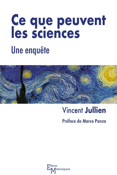 Ce que peuvent les sciences : une enquête