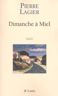 Dimanche à miel