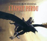 L'esprit perdu : Messire Guillaume