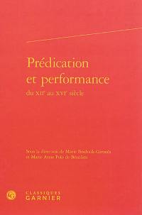 Prédication et performance du XIIe au XVIe siècle