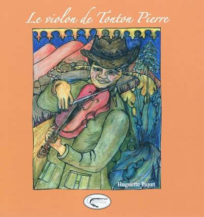 Le violon de tonton Pierre