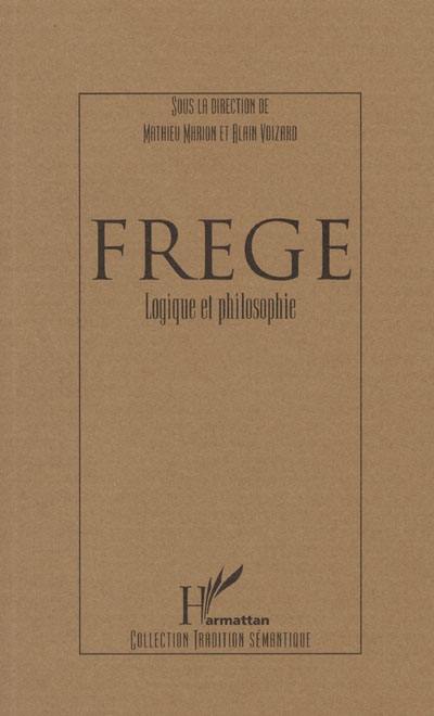 Frege : logique et philosophie