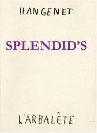 Splendid's : pièce en 2 actes