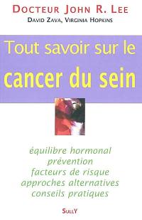 Tout savoir sur le cancer du sein