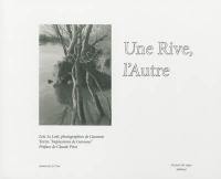 Une rive, l'autre