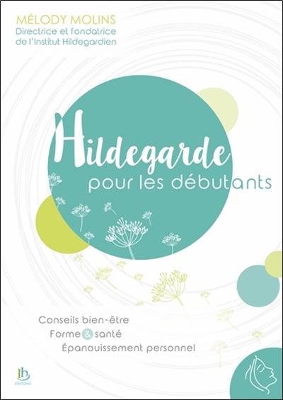 Hildegarde pour les débutants