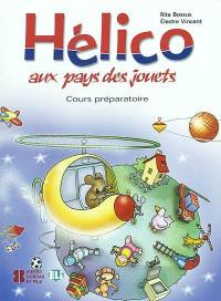 Hélico aux pays des jouets : cours préparatoire