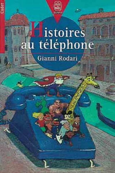 Histoires au téléphone