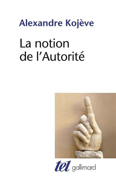 La notion de l'autorité