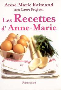 Les recettes d'Anne-Marie