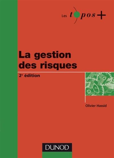 La gestion des risques