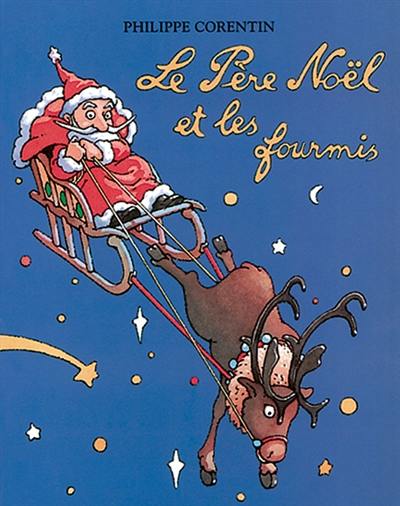 Le Père Noël et les fourmis