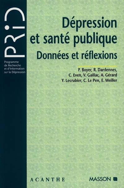 Dépression et santé publique : données et réflexions