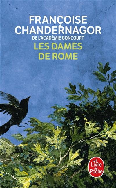 La reine oubliée. Vol. 2. Les dames de Rome