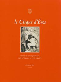 Le cirque d'Eros