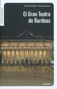 El Gran Teatro de Burdeos