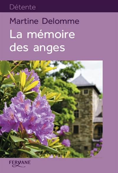 La mémoire des anges