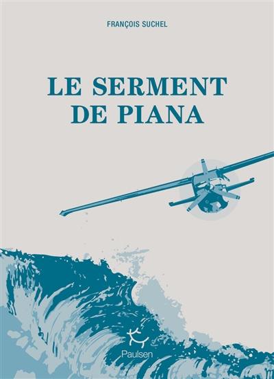 Le serment de Piana