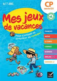 Mes jeux de vacances CP vers le CE1, 6-7 ans