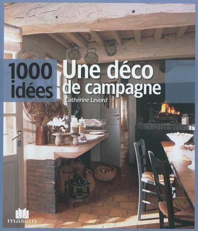 Une déco de campagne