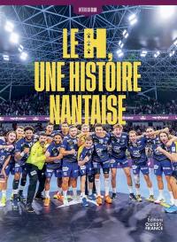 Le H, une histoire nantaise