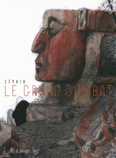 Le grand combat